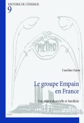 Cover-Bild zum Titel 'Le groupe Empain en France' von 'Caroline Suzor'