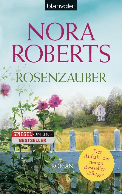 Rosenzauber - Nora Roberts