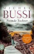 Cover-Bild zum Titel 'Fremde Tochter' von 'Michel Bussi'