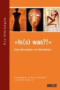 Cover-Bild zum Titel '»Is(s) was?!« Ess-Störungen' von 'Monika Gerlinghoff, Herbert Backmund'