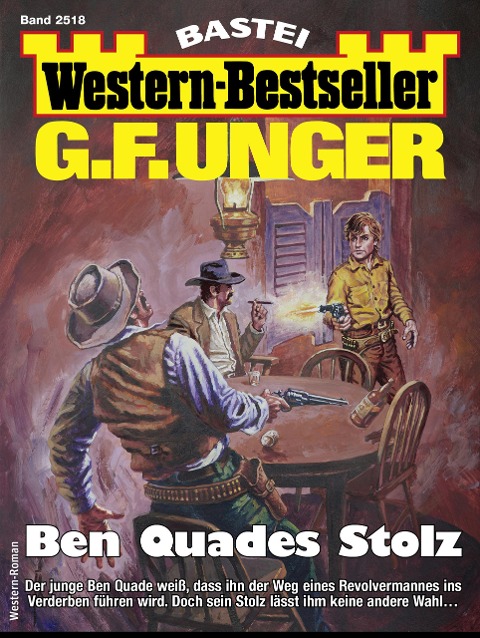 G. F. Unger Western-Bestseller 2518 - G. F. Unger