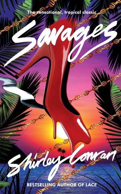 Savages - Shirley Conran