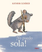 Cover-Bild zum Titel '¡Yo Puedo Sola!' von 'Kathrin Scharer'