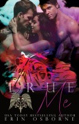 Cover-Bild zum Titel 'True Me (Fallen Brethren MC, #6)' von 'Erin Osborne'