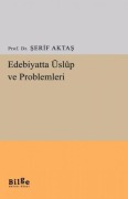 Cover-Bild zum Titel 'Edebiyatta Üslup Ve Problemleri' von 'Serif Aktas'