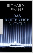 Cover-Bild zum Titel 'Das Dritte Reich' von 'Richard J. Evans'