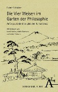 Cover-Bild zum Titel 'Die Vier Weisen im Garten der Philosophie' von 'Rainer Schulzer'