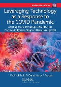 Cover-Bild zum Titel 'Leveraging Technology as a Response to the COVID Pandemic' von 'Harry Pappas, Paul Frisch'