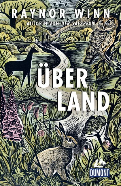 Überland - Raynor Winn, Christa Prummer-Lehmair, Heide Horn, Rita Seuß
