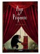 Cover-Bild zum Titel 'Ayi ile Piyano Ciltli' von 'David Litchfield'