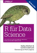 R für Data Science - Hadley Wickham, Garrett Grolemund