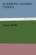 Cousin Phillis - Elizabeth Cleghorn Gaskell