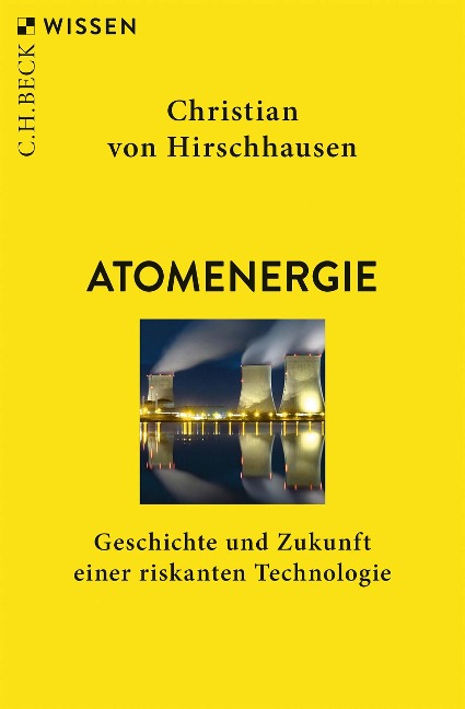 Atomenergie - Christian Hirschhausen