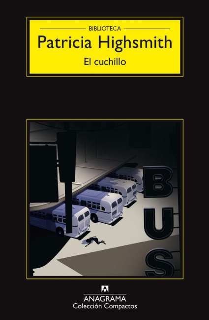 Cuchillo, El - Patricia Highsmith