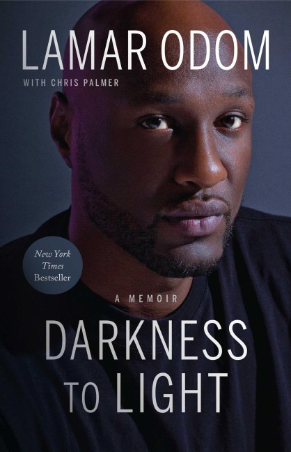 Darkness to Light - Lamar Odom, Chris Palmer