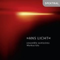 Ans Licht-Chormusik - Utz/Ensemble Cantissimo