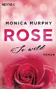 Cover-Bild zum Titel 'Rose - So wild' von 'Monica Murphy'
