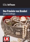 Das Fräulein von Scuderi - E. T. A. Hoffmann