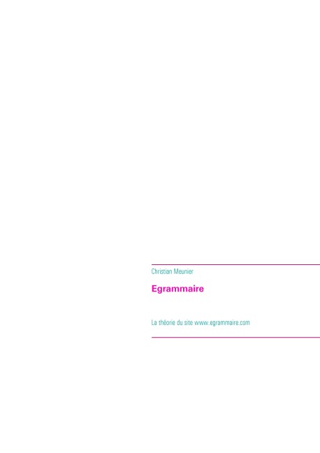 Egrammaire - Christian Meunier