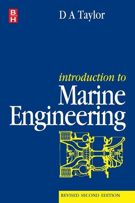 Introduction to Marine Engineering - D A Taylor