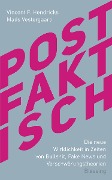Cover-Bild zum Titel 'Postfaktisch' von 'Vincent F. Hendricks, Mads Vestergaard'