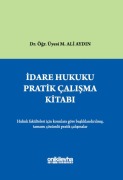 Cover-Bild zum Titel 'Idare Hukuku Pratik Calisma Kitabi Ciltli' von 'M. Ali Aydin'
