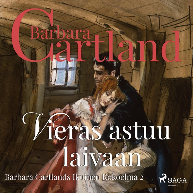 Vieras astuu laivaan - Barbara Cartland