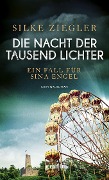 Cover-Bild zum Titel 'Die Nacht der tausend Lichter' von 'Silke Ziegler'
