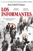 Cover-Bild zum Titel 'Los informantes' von 'Juan Gabriel Vasquez'