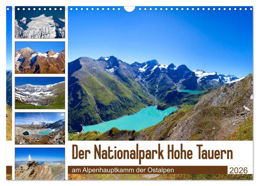 Der Nationalpark Hohe Tauern (Wandkalender 2026 DIN A3 quer), CALVENDO Monatskalender - Christa Kramer