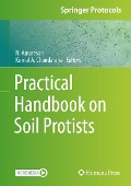 Practical Handbook on Soil Protists - 