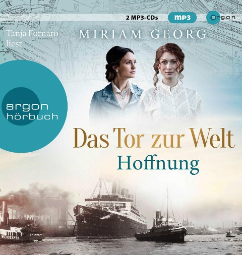 Das Tor zur Welt: Hoffnung - Miriam Georg