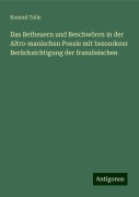 Das Betheuern und Beschwören in der Altro-manischen Poesie mit besonderer Berücksichtigung der französischen - Konrad Tolle