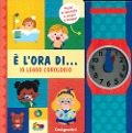Cover-Bild zum Titel 'È l'ora di... io leggo l'orologio!' von ''
