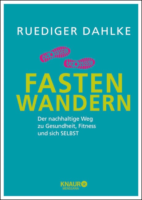 Fasten-Wandern - Ruediger Dahlke