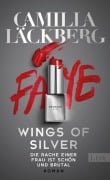 Cover-Bild zum Titel 'Wings of Silver. Die Rache einer Frau ist schön und brutal' von 'Camilla Läckberg'