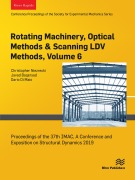 Cover-Bild zum Titel 'Rotating Machinery, Optical Methods & Scanning LDV Methods, Volume 6' von ''