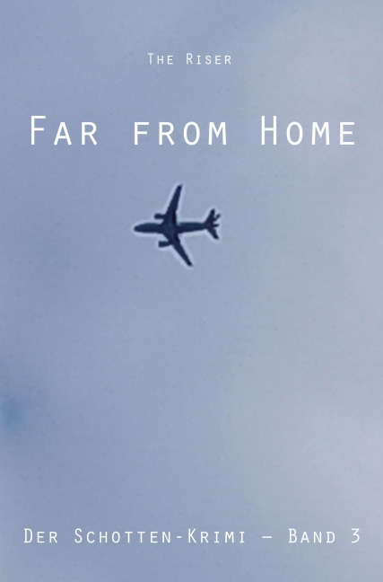 Far from Home - The Riser