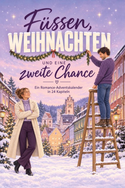 Füssen, Weihnachten und eine zweite Chance - Luisa Frank