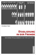 Cover-Bild zum Titel 'Etablierung in der Fremde' von 'Christian Fleck'