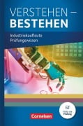 Cover-Bild zum Titel 'Industriekaufleute - Ausgabe 2024 - Jahrgangsübergreifend - Verstehen - Bestehen: Prüfungswissen Industriekaufleute - Ausbildungsordnung 2024 - Buch' von ''