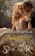 Cover-Bild zum Titel 'Het Geheim van Haar Burggraaf' von 'Violet Sinclair'