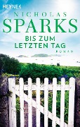 Cover-Bild zum Titel 'The Choice - Bis zum letzten Tag' von 'Nicholas Sparks'