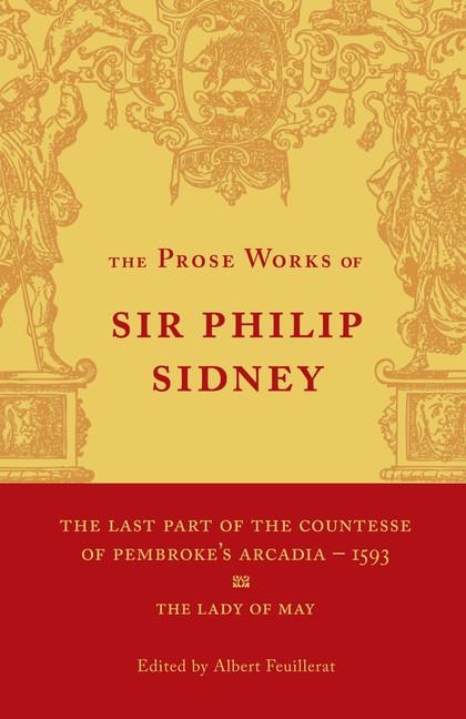The Last Part of the Countesse of Pembrokes 'Arcadia' - Philip Sidney