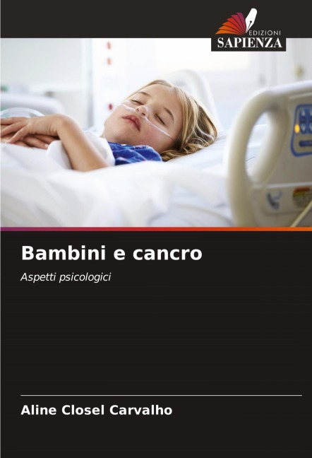 Bambini e cancro - Aline Closel Carvalho