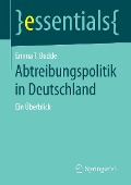 Cover-Bild zum Titel 'Abtreibungspolitik in Deutschland' von 'Emma T. Budde'