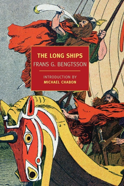 The Long Ships - Frans G Bengtsson