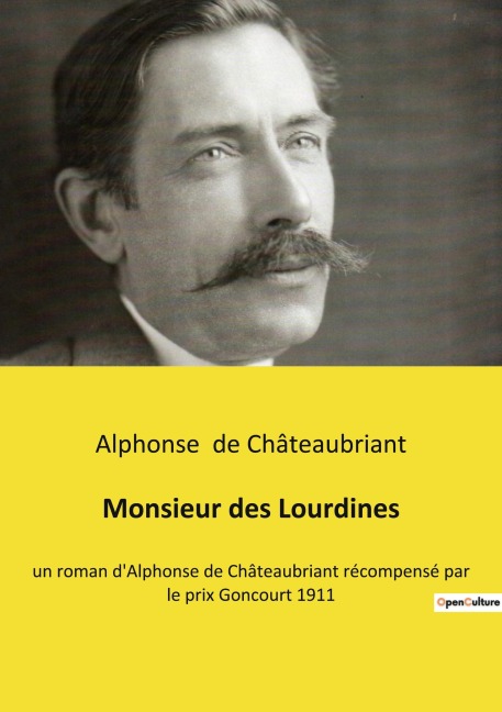 Monsieur des Lourdines - Alphonse de Châteaubriant