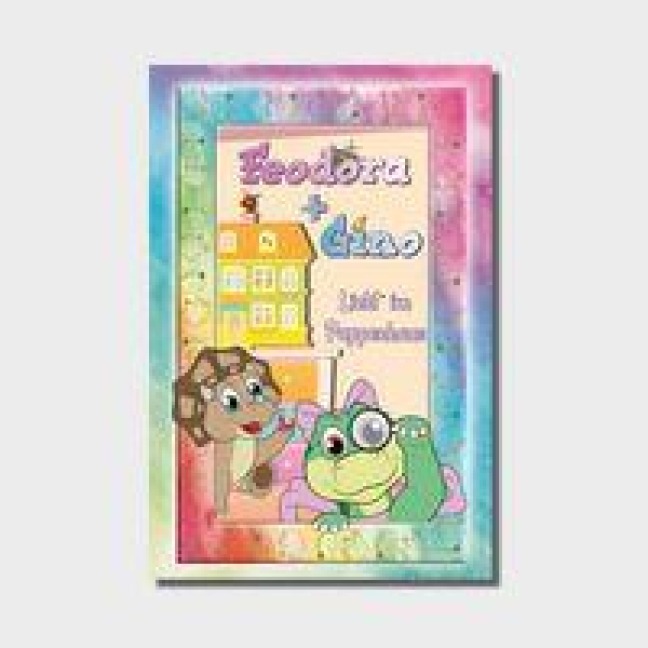 Feodora + Gino (3) Licht im Puppenhaus - Peter Kruck, Meggie Berns