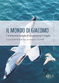 Cover-Bild zum Titel 'Il mondo di Giacomo' von 'Michele de Nuccio, Francesca Gentile'